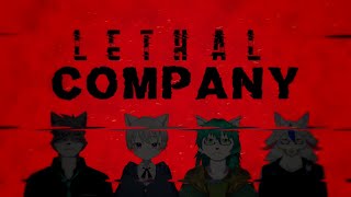 【ケモノ系Vtuber】お仕事にリーサルを 2023 - LETHAL COMPANY -