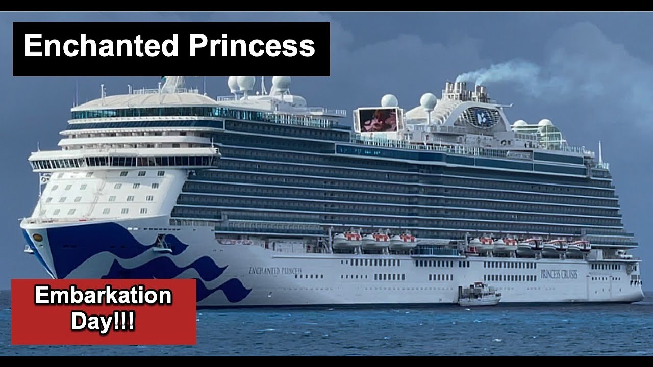 princess cruise embarkation day