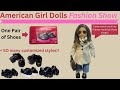 American girl dolls fashion show  20 outfits