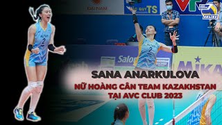 20 phút cân team không tưởng của nữ thần Sana Anarkulova trước dàn sao Thái Lan tại AVC Club 2023