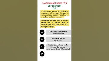 Environment Q 6 | UPSC Previous Year | PYQ | GK | Government Exam
