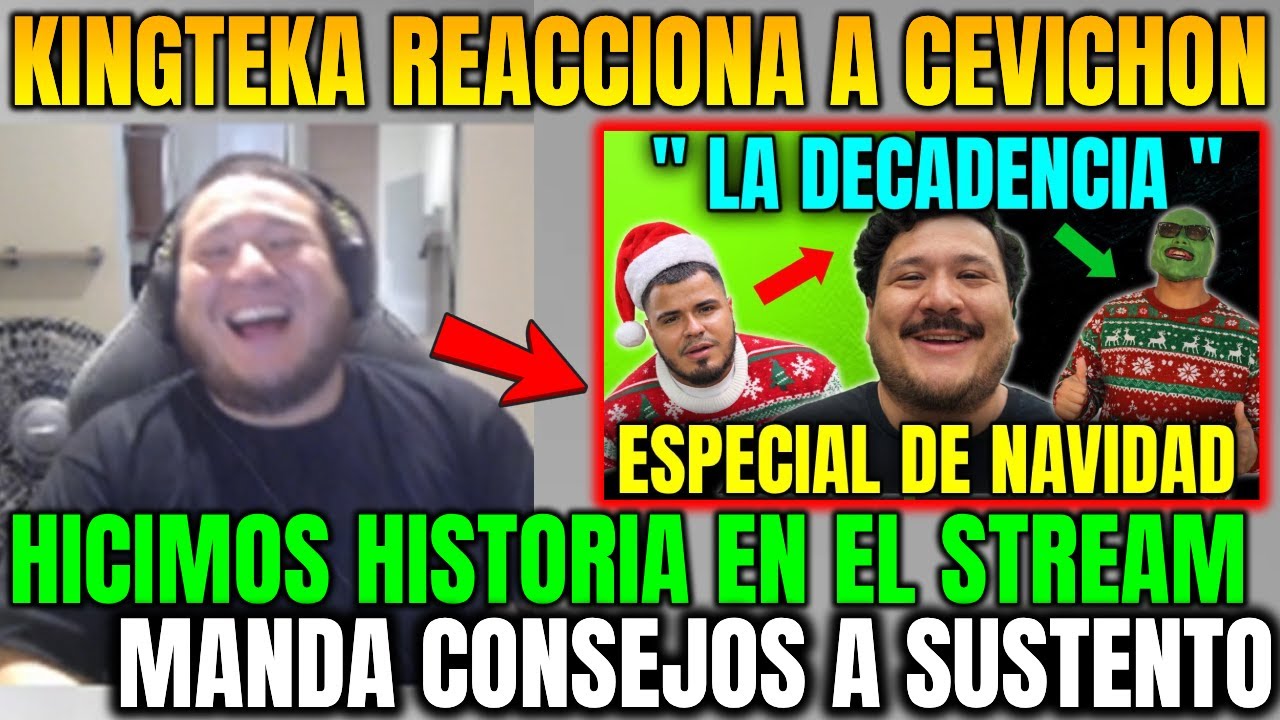😂KINGTEKA REACCIONA A CEVICHON😂LA DECADENCIA DE LA FEKA HOUSE😲MANDA CONSEJOS A SUSTENTO Y PEPITA😲