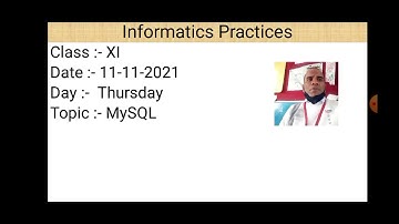 Class XI Informatics Practices 11-11-2021 By Mr. Praveen Singh
