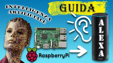 Raspberry Pi ASSISTENTE VOCALE con Alexa (INTELLIGENZA ARTIFICIALE)