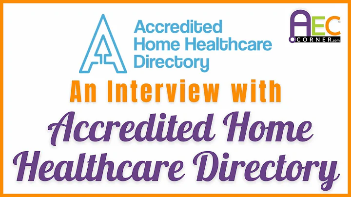 An Interview with Accredited Home Healthcare Direc...