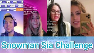 Snowman Sia Challenge TikTok BEST of Covers