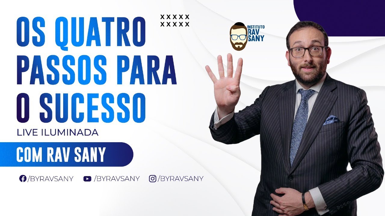 Os quatro passos para o sucesso - Live Iluminada - YouTube