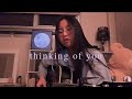 thinking of you 💭 by katy perry (acoustic cover)