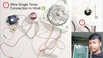 7 Wire Timer Connection Step By Step In Hindi ✅ || @Washing Machine 7 Wire Timer Connection 💯