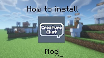 How to install creature chat mod free
