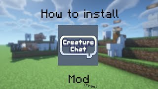 How to install creature chat mod free