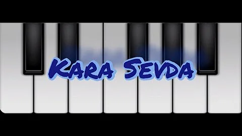 Kara Sevda-Mucizem Piano Tutorial