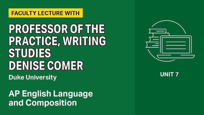 Unit 7 Ap English Language And Position Faculty Lecture With Professor Denise Er 