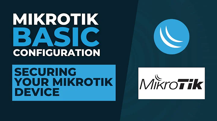 Mikrotik Basic Configuration - Securing Your Mikrotik Device | Mikrotik Tutorial Step By Step