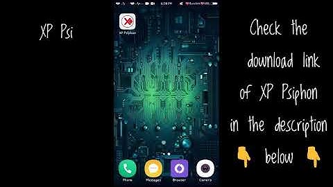XP Psiphon works on any networks