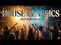 04 Javi Madriles - Classic House 08.01.26