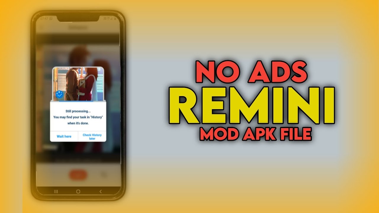 NO ADS REMINI MOD APK YouTube