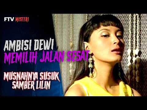 To Get What She Wants, Dewi Is Willing to Make a Pact with the Devil | Mystery FTV