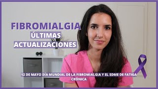 FIBROMIALGIA  QUÉ sabemos que ES y TRATAMIENTO propuesto en la actualidad