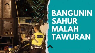 POLISI SELIDIKI VIDEO VIRAL TAWURAN KELOMPOK PENGGUGAH SAHUR DI REMBANG