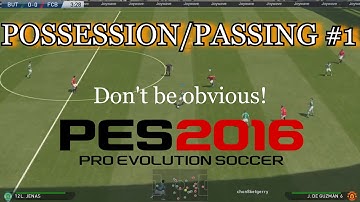 PES 2016 Basic Possession/Passing Tutorial #1