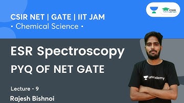 ESR Spectroscopy | PYQ OF NET GATE | CSIR NET | GATE | By Rajesh Bishnoi