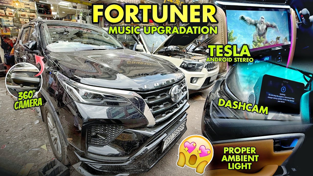 TOYOTA FORTUNER MODIFICATION✅MUSIC UPGRADATION & TESLA ANDROID STERIO🤯FORTUNER FULL MODIFICATION😱