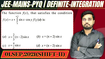 JEE Mains 2021 PYQ [01,SEP,2021(Shift-II)] || then find the velue || Definite Integration PYQ