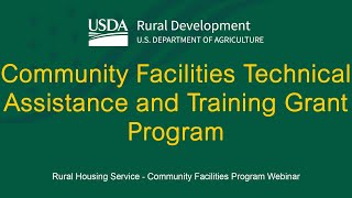USDA's Community Facilities Technical Assistance and Training Grant Program