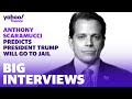 Former Trump aid Anthony Scaramucci predicts that President Trump will go to jail at some point