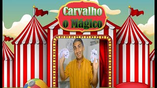 Carvalho, o Mágico