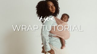 How To: Carry Using Your Chekoh Stretchy Baby Wrap Carrier