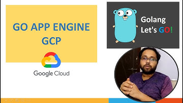 How to deploy Go Application on Google Cloud