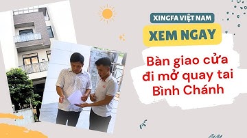 Thi công lắp đặt cửa nhôm Xingfa quảng đông nhập khẩu chính hãng tại Bình Chánh - Xingfa Việt Nam