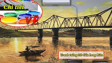 Ấn tượng bức vẽ tranh tường cầu Long Biên đẹp, tranh tường 3D đẹp