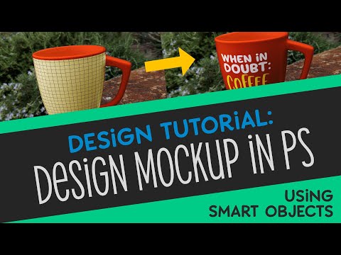 Making a Mug Mockup! Part 2: Design with a Smart Object