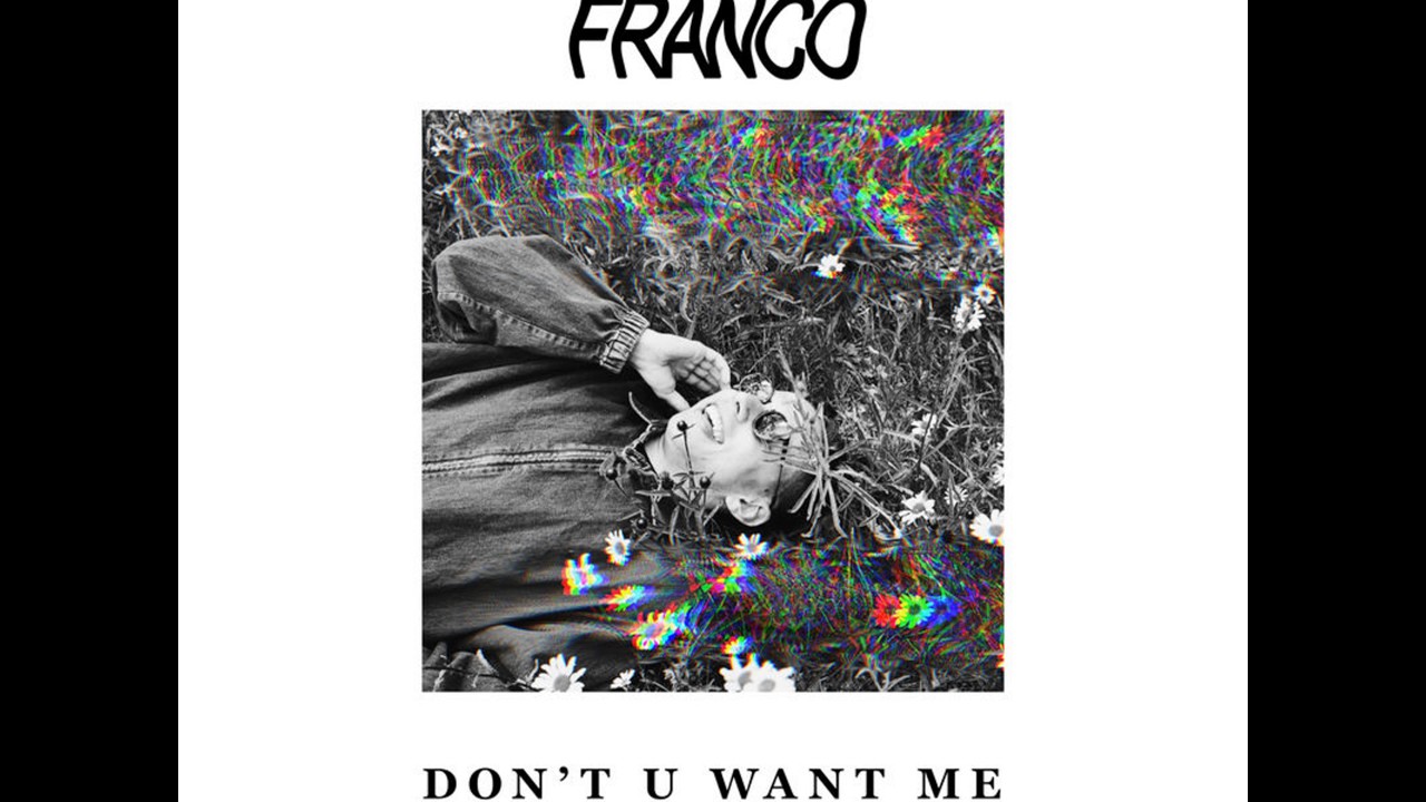 Don't U Want Me (feat. Blair De Milo) - Young Franco