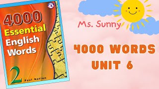 4000 Essential English Words 2 - Unit 6