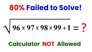 Can you Simplify the Expression without using a Calculator | 80% Failed to solve!