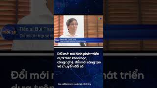 Đổi mới mô hình phát triển dựa trên khoa học, công nghệ, đổi mới sáng tạo và chuyển đổi số