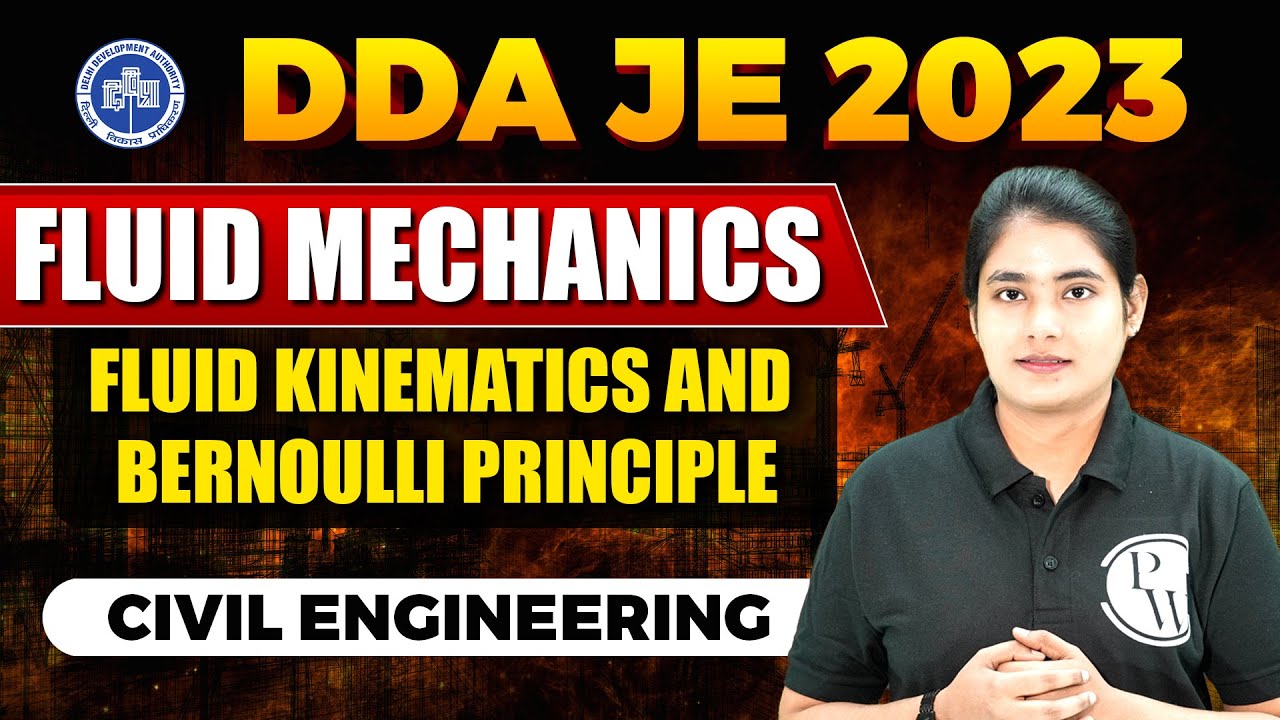 DDA JE 2023 | Fluid Kinematics and Bernoulli Principle | Fluid Mechanics | Civil Engineering