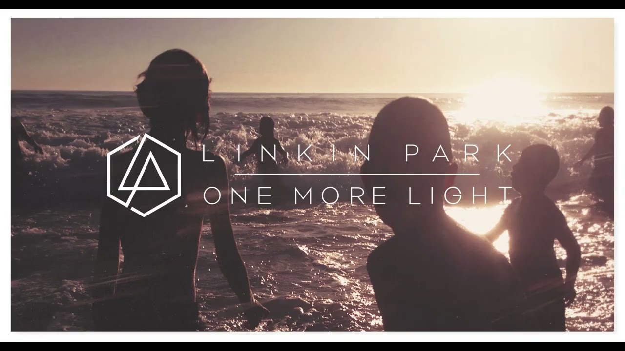 One More Light (nostalgia core'd)