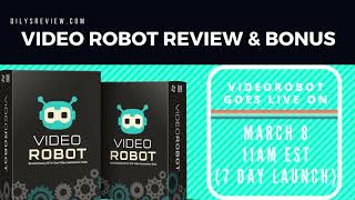 Video Robot Review: All-in-One VideoRobot App [Demo & Bonus]