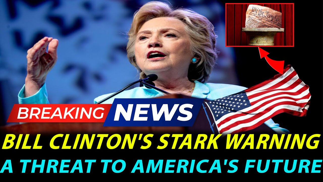 Bill Clinton's Stark Warning: A Threat to America's Future