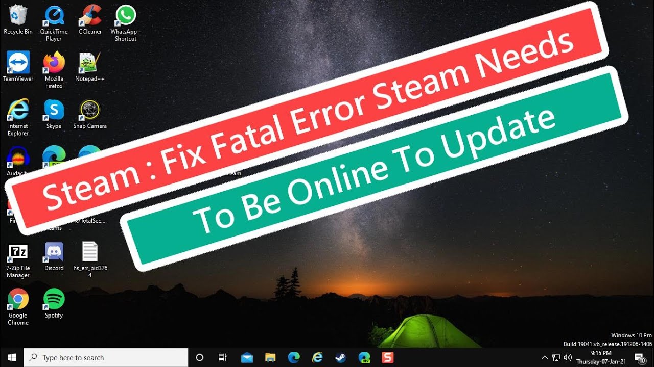 อัพเดท steam  2022 New  Steam : Fix Fatal Error Steam Needs to Be Online To Update