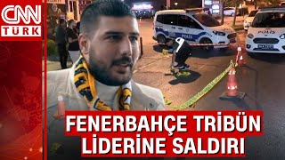 Fenerbahçe'nin tribün lideri Cem Gölbaşı'na saldırı... 2 kişinin durumu ağır Resimi