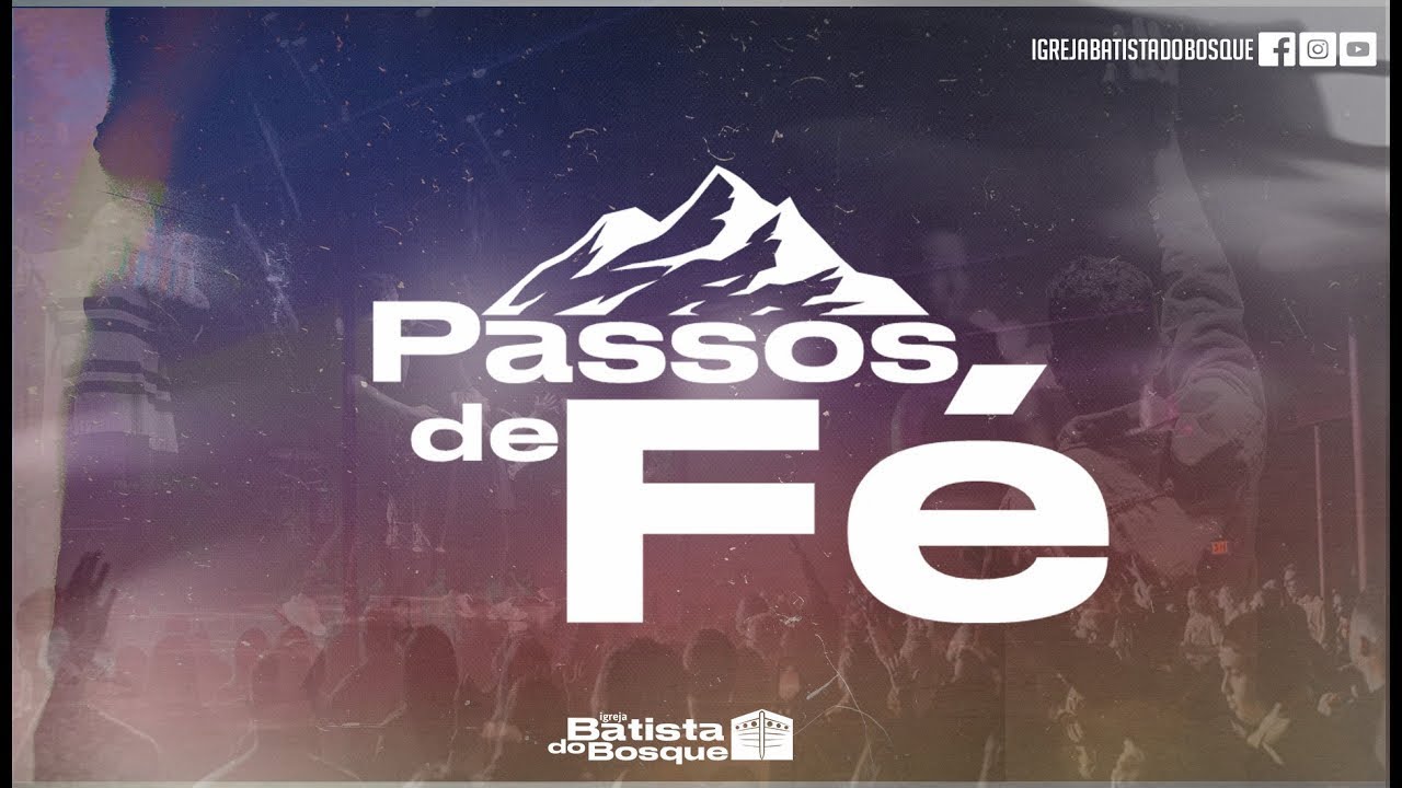 PASSOS DE FÉ 13H - 14 de Janeiro