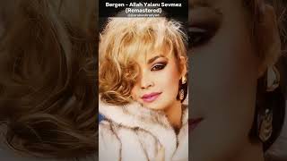 Bergen Allah Yalanı Sevmez Remastered