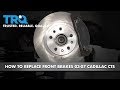 How to Replace Front Brakes 2003-07 Cadillac CTS