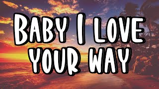 Baby I love your way - Big Mountain - / Letra - Lyrics/ 